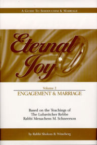 Title: Eternal Joy: Volume II - Engagement and Marriage, Author: Sichos In English