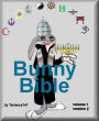 Church of the Animated Bunny - vol 1