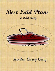 Best Laid Plans