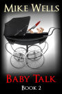 Baby Talk - Book 2