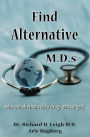 Find Alternative M.D.s