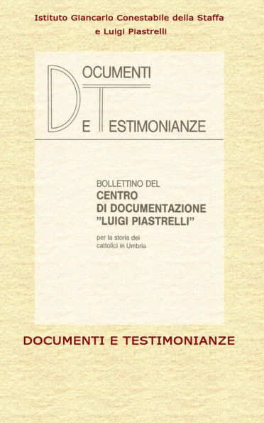 Documenti e testimonianze