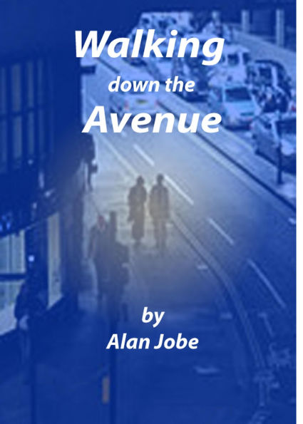 Walking Down The Avenue