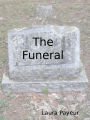 The Funeral