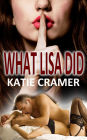 What Lisa Did (Free Hotwife Cuckold Interracial BMWW Sex Stories)