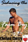 Seducing The Farm Boy