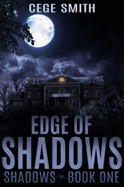 Edge of Shadows (Shadows #1)