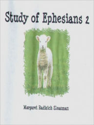 A Study in Ephesians 2