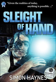 Title: Sleight of Hand, Author: Simon Haynes