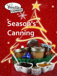 Title: JeBouffe-Express Season's Canning, Author: JeBouffe