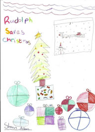 Title: Rudolph Saves Christmas, Author: Shaun Allan