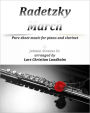 Radetzky March Pure sheet music for piano and clarinet by Johann Strauss Sr. arranged by Lars Christian Lundholm