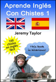 Title: Aprende Inglés Con Chistes 1, Author: Jeremy Taylor