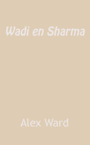 Title: Wadi En Sharma, Author: Alex Ward