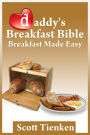 Daddy's Breakfast Bible