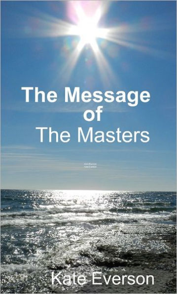 The Message of the Masters