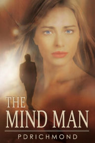 Title: The Mind Man, Author: Peter Richmond