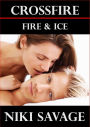 Crossfire: Fire & Ice