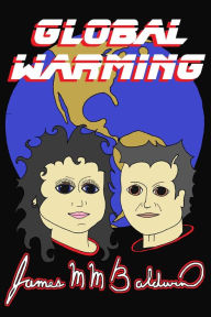 Title: Global Warming, Author: James M M Baldwin
