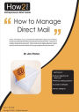 How to Manage Direct Mail