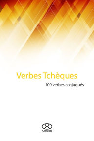 Title: Verbes tchèques (100 verbes conjugués), Author: Karibdis