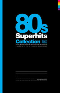 Title: 80's Superhits Collection: La década de la música inolvidable, Author: Music Brokers