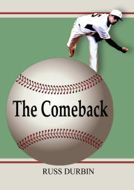 Title: The Comeback, Author: Russ Durbin