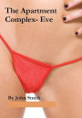 The Apartment Complex- Eve