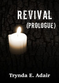 Revival (Prologue)