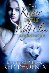 The Keeper of the Wolf Clan