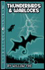 Thunderbirds & Warlocks: Draca Deity Series - Edition 1