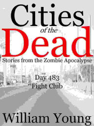 Fight Club (Cities of the Dead)
