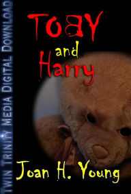 Title: Toby & Harry, Author: Joan H. Young