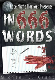 Title: In 666 Words, Author: Michael Grant