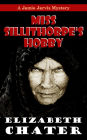 Miss Sillithorpe's Hobby
