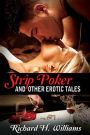 Strip Poker and other Erotic Tales