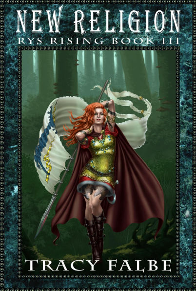 New Religion: Rys Rising Book III