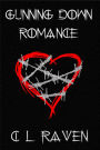 Gunning Down Romance