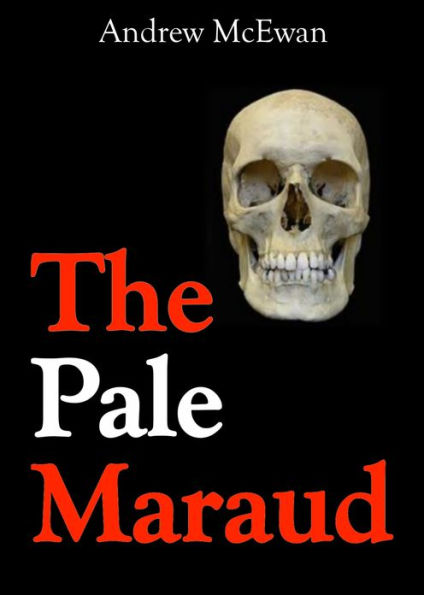 The Pale Maraud