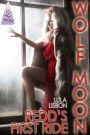 Wolf Moon: Redd's First Ride (Free Original First Chapter for Upcoming Paranormal Erotic Romance Novel, Wolf Moon)
