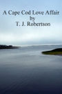 A Cape Cod Love Affair