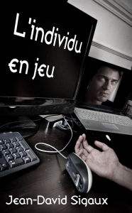 L'individu en jeu