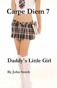 Carpe Diem-7- Daddy's Little Girl