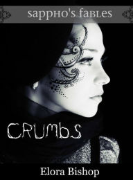 Crumbs: A Lesbian Fairy Tale