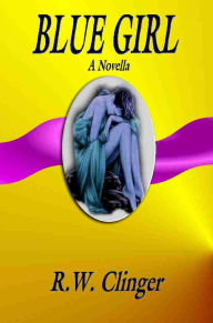 Blue Girl: A Novella