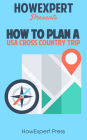 How to Plan a USA Cross Country Trip