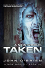 A New World: Taken