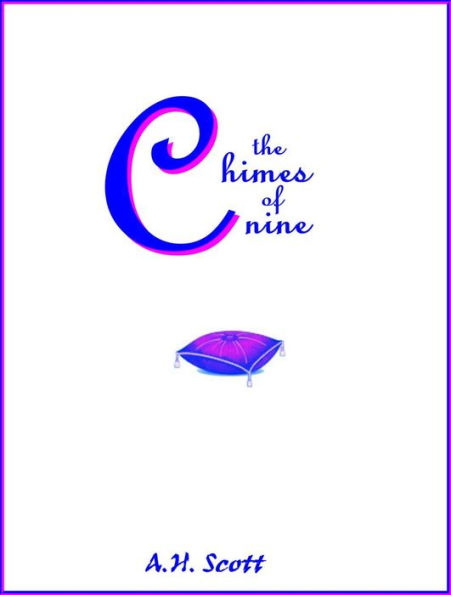The Chimes Of Nine