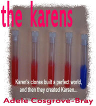 Title: The Karens, Author: Adele Cosgrove-Bray