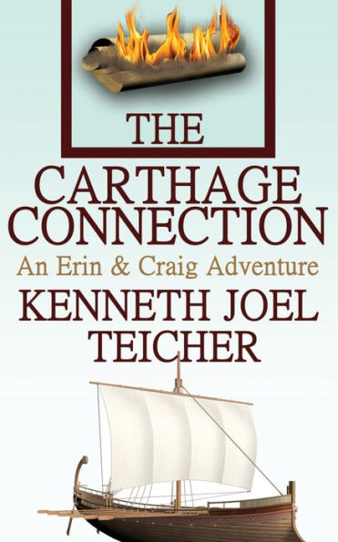 The Carthage Connection (Erin and Craig Books, #2)